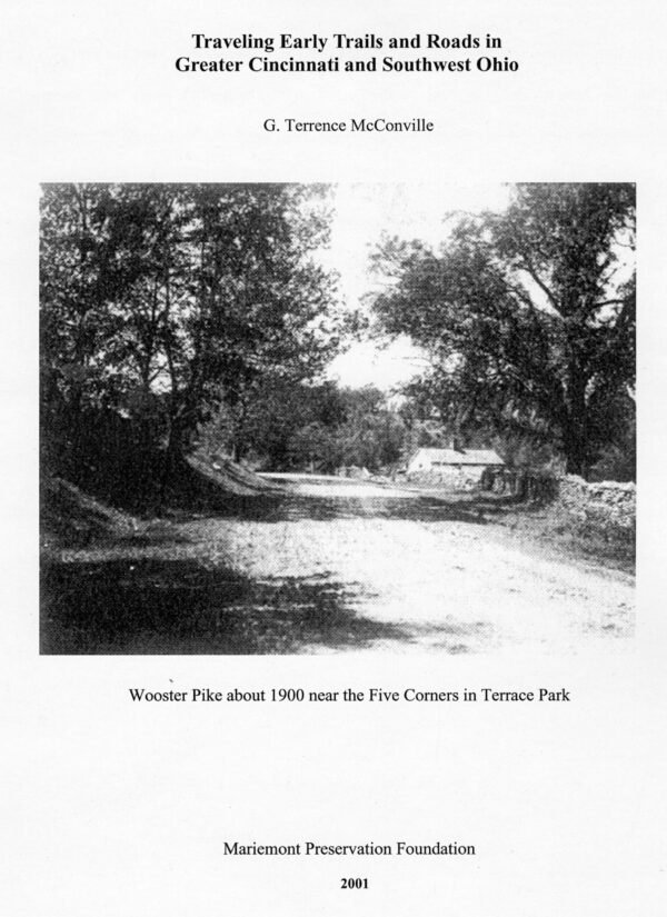Traveling Early Trails and Roads in Greater Cincinnati and Southwest Ohio
